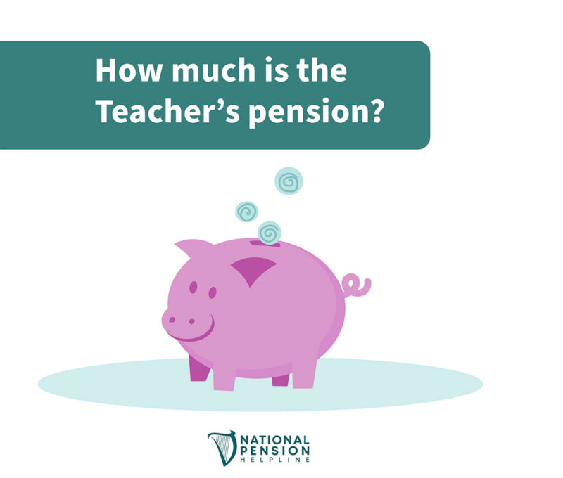 Teachers Pension in Ireland National Pension Helpline