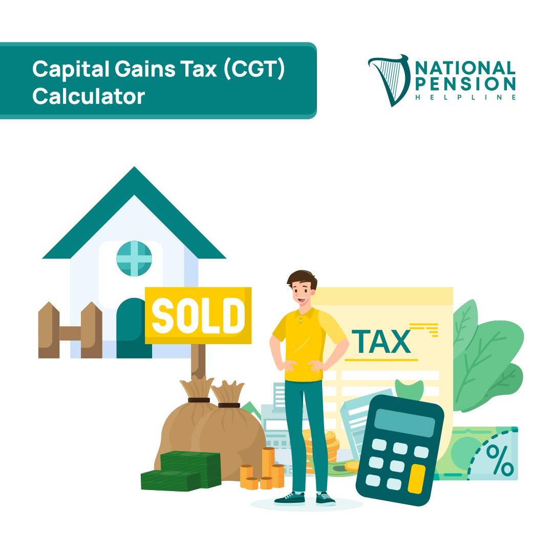 Capital Gains Tax (CGT) Calculator National Pension Helpline