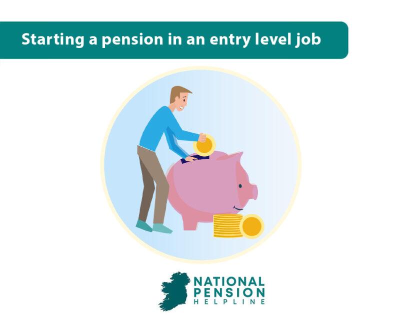 Starting a pension in an entry level job National Pension Helpline