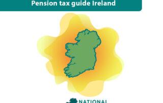 Tax guide to pensions in Ireland